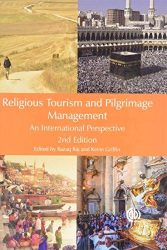 Religious Tourism and Pilgrimage Management, 2nd Edition