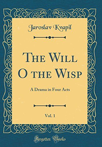 The Will O the Wisp, Vol. 1