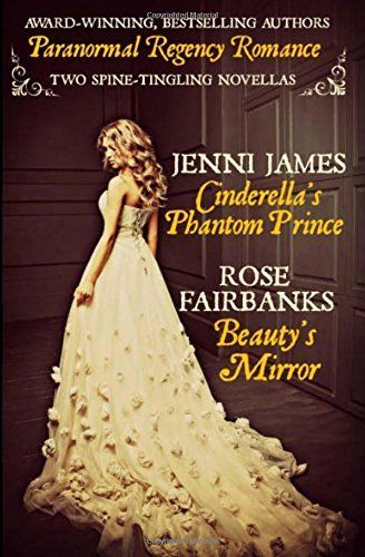 Cinderella's Phantom Prince and Beauty's Mirror