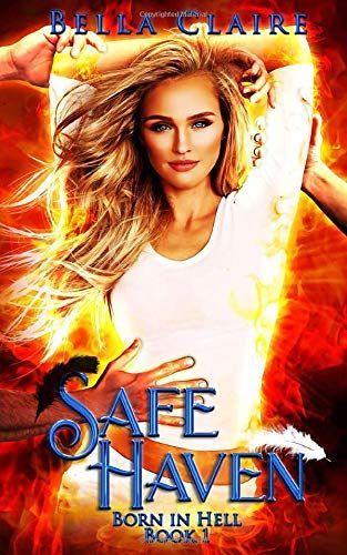 Safe Haven: Born in Hell