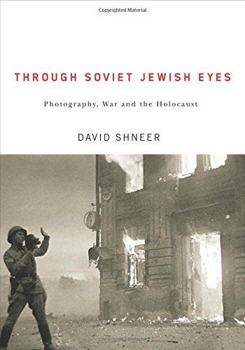 Through Soviet Jewish Eyes