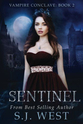 Sentinel (Vampire Conclave