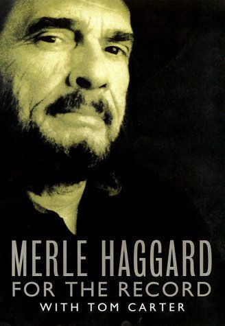 Merle Haggard for the Record