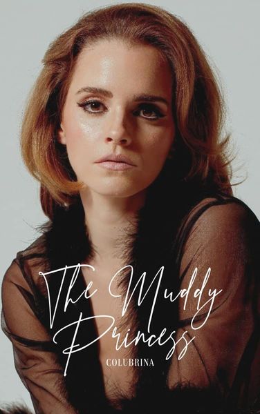 The Muddy Princess