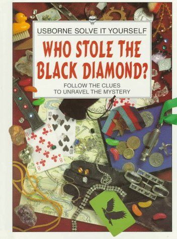 Who Stole the Black Diamond?