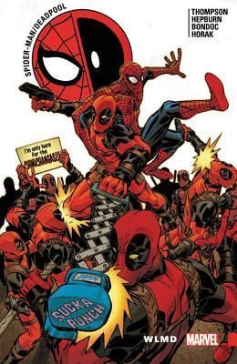 Spider-Man/Deadpool, Vol. 6