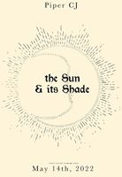 The Sun & Its Shade
