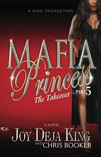 Mafia Princess Part 5 the Takeover