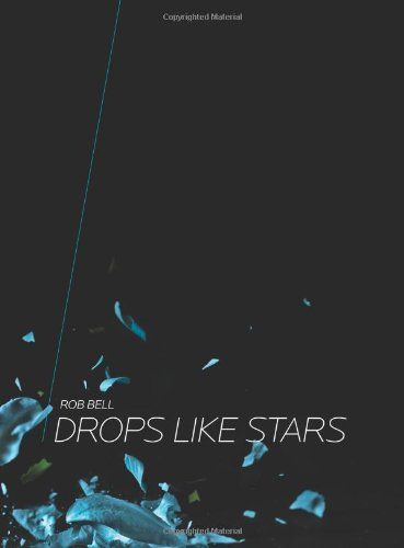 Drops Like Stars