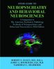 Study Guide to Neuropsychiatry and Behavioral Neurosciences