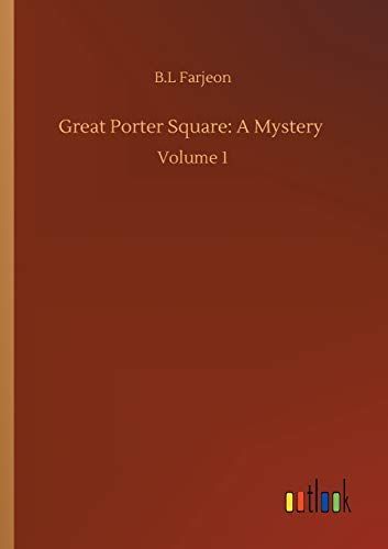Great Porter Square: A Mystery