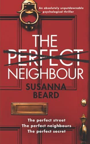 The Perfect Neighbour