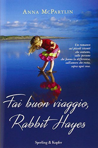 Fai buon viaggio, Rabbit Hayes