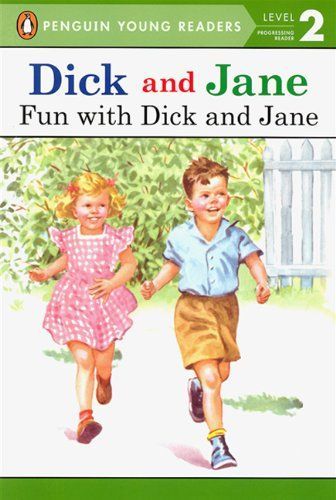 Fun with Dick and Jane