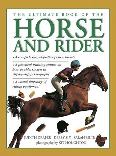 The Ultimate Book of the Horse and Rider