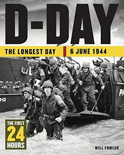 D-day - the Longest Day