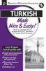 Turkish Made Nice & Easy!