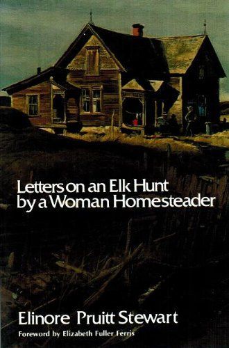 Letters on an Elk Hunt