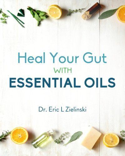 Heal Your Gut with Essential Oils