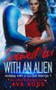 Snowed in with an Alien