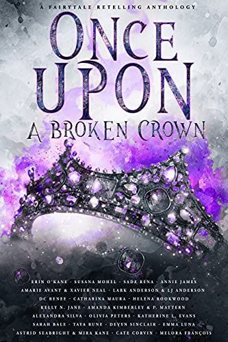 Once Upon A Broken Crown