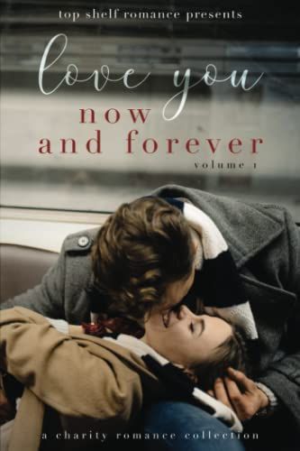 Love You Now and Forever