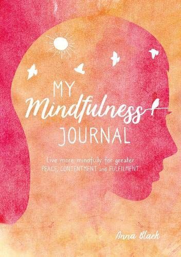 My Mindfulness Journal