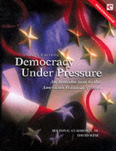 Democracy Under Pressure 9e DC