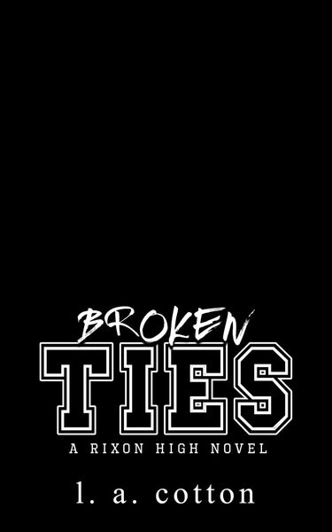 Broken Ties