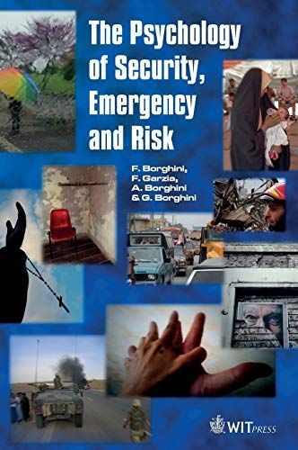 The Psychology of Security, Emergency and Risk