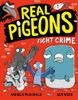 Real Pigeons Fight Crime