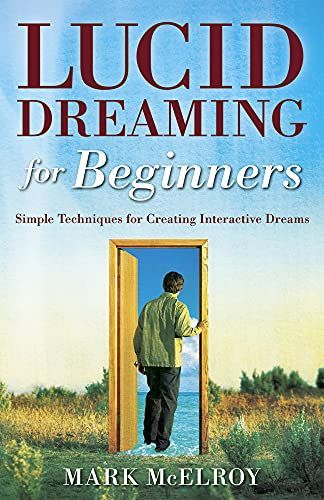 Lucid Dreaming for Beginners