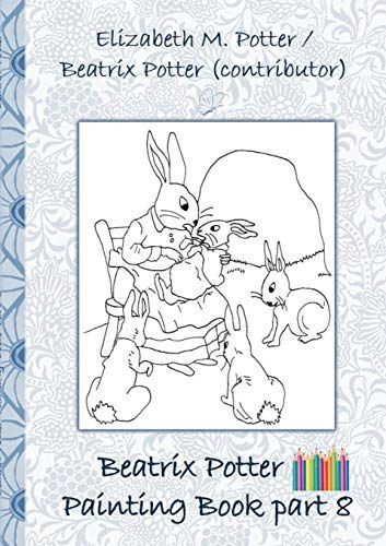 Beatrix Potter Painting Book Part 8 ( Peter Rabbit )