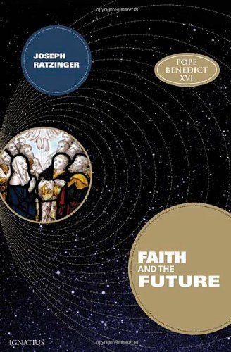 Faith and the Future