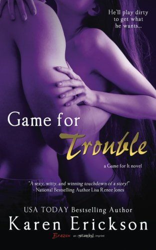 Game for Trouble