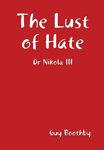 The Lust of Hate