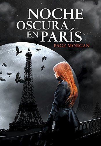 Noche oscura en Pars / Dark Night in Paris