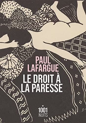 Le droit à la paresse