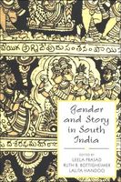 Gender and Story in South India