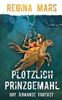 Plötzlich Prinzgemahl