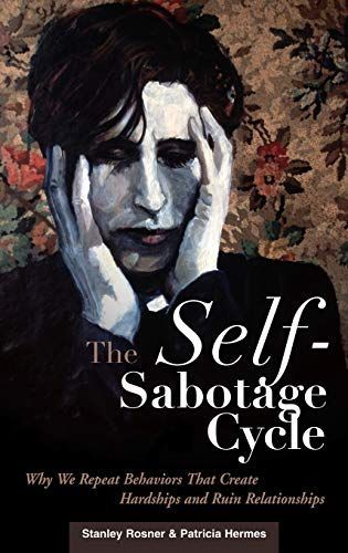 The Self-sabotage Cycle