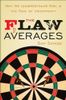 The Flaw of Averages