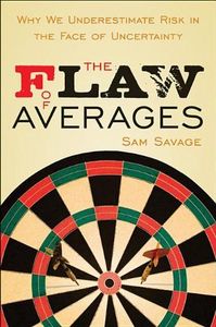 The Flaw of Averages