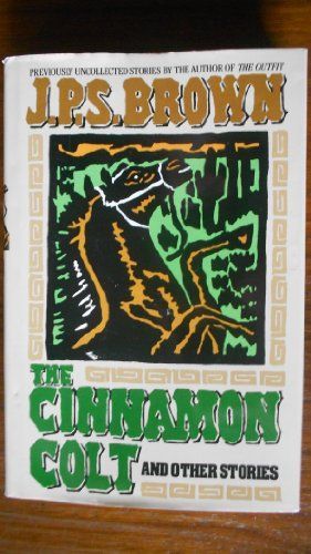 The Cinnamon Colt and Other Stories