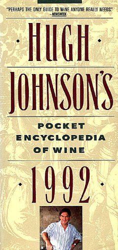 Hugh Johnson's Pocket Encyclopedia of Wine, 1992