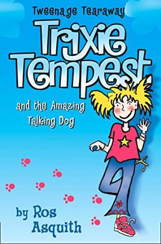 Trixie Tempest and the Amazing Talking Dog