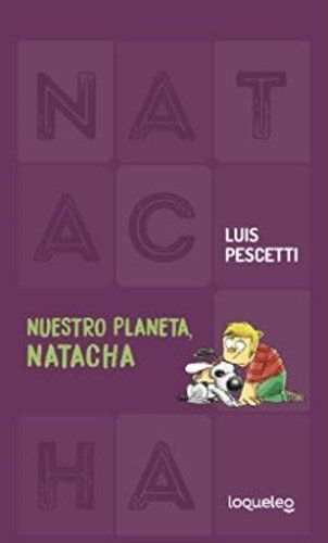 Nuestro planeta, Natacha