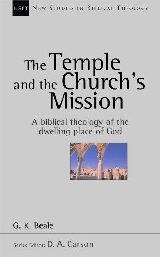 The Temple and the Church's Mission