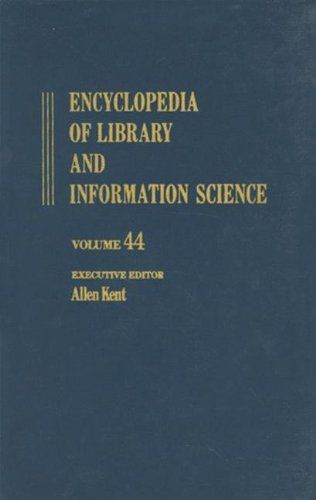 Encyclopedia of Library and Information Science