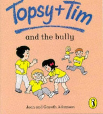 Topsy and Tim and the Bully